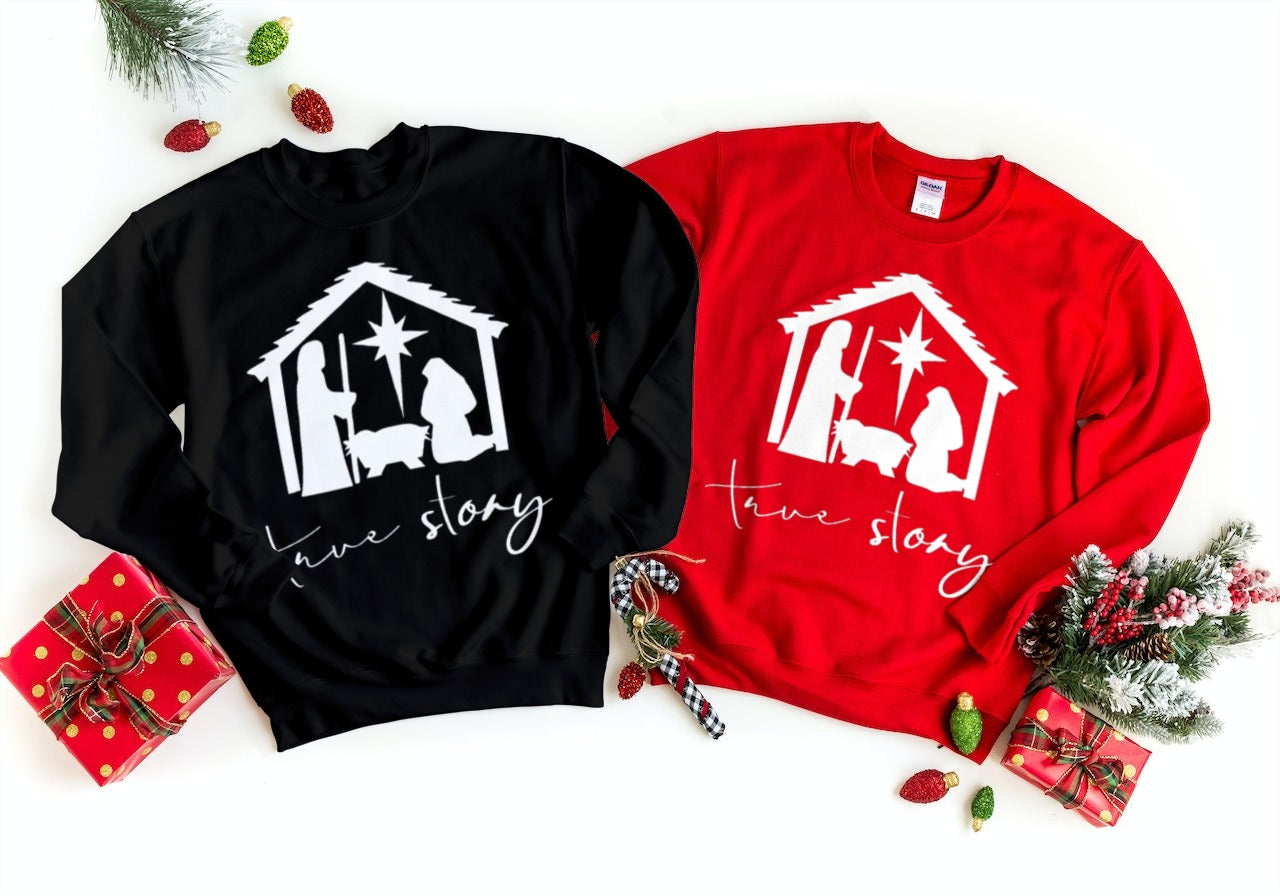 The True Story of Christmas Sweatshirt